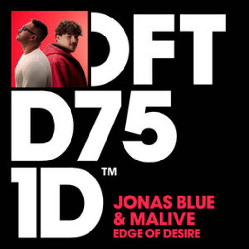Jonas Blue / Malive - Edge of Desire