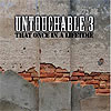Untouchable 3 - That Once In A Lifetime