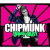 Chipmunk - Oopsy Daisy