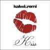 Kalwi & Remi - Kiss