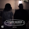 Storm Queen - Look Right Through (MK Remix)
