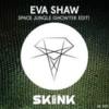 Eva Shaw - Space Jungle (Showtek Edit)