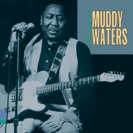 Muddy Waters - Mannish Boy
