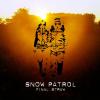 System of a Down / Snow Patrol - Run