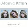 Atomic Kitten - The Tide is High