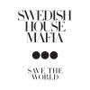 Swedish House Mafia - Save The World