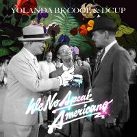 Yolanda Be Cool & DCUP