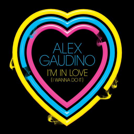 Alex Gaudino - I'm in Love