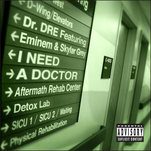 Dr. Dre - I Need a Doctor