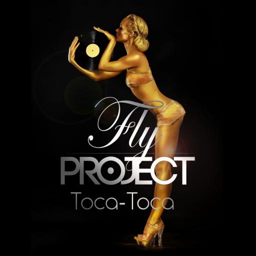 Fly Project - Toca Toca