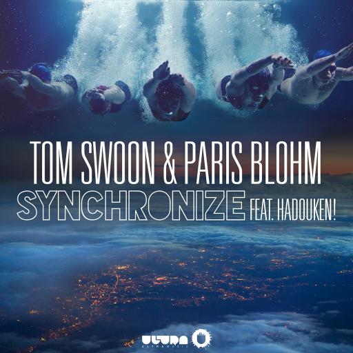 Tom Swoon / Paris Blohm / Hadouken! - Synchronize