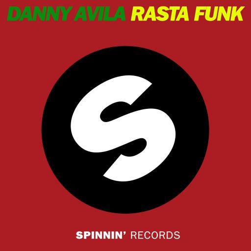Danny Avila - Rasta Funk (Radio Edit)