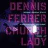 Dennis Ferrer Church Lady (Original mix)