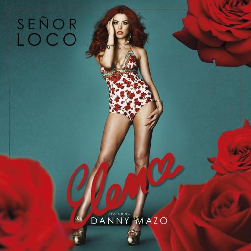 Elena / Danny Mazo - Senor Loco