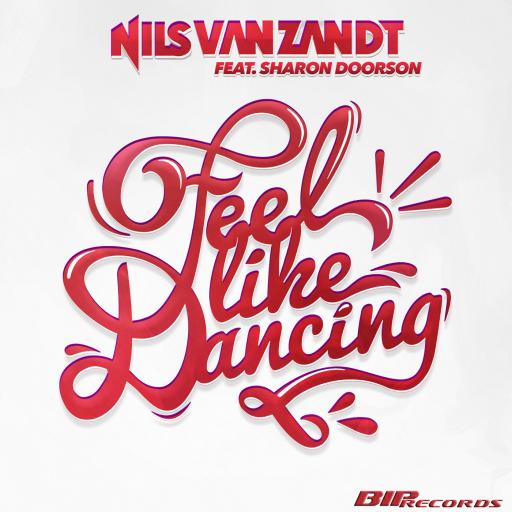 Nils Van Zandt / Sharon Doorson - Feel Like Dancing