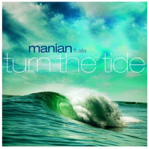 Manian / Aila - Turn The Tide