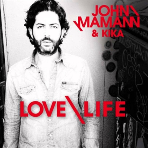 John Mamann - Love Life
