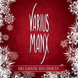 Varius Manx - Hej, ludzie idą święta