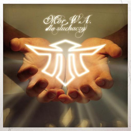 Mor W.A. - Dla słuchaczy