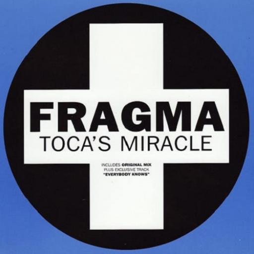 Fragma - Toca's Miracle