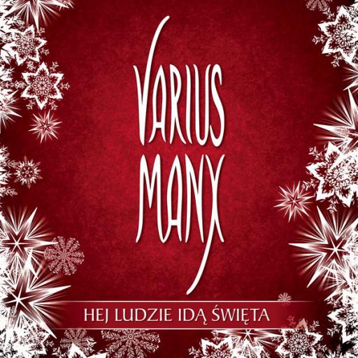 Varius Manx - Hej, ludzie idą święta