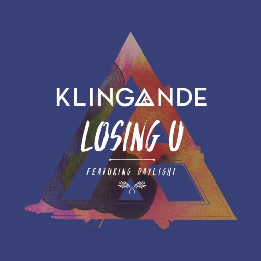 Klingande / Daylight - Losing U