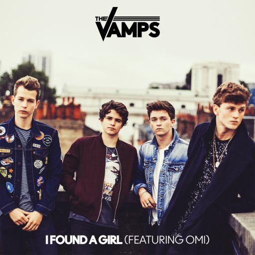 The Vamps / OMI - I Found A Girl