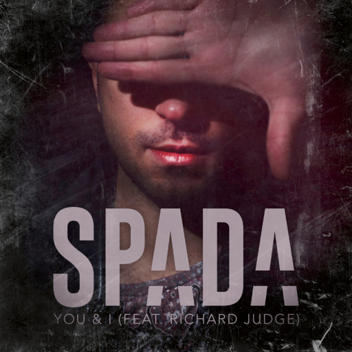 Spada / Richard Judge - You & I