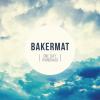 Bakermat - One Day (Vandaag)