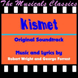 Robert Wright - Kismet - Main Title