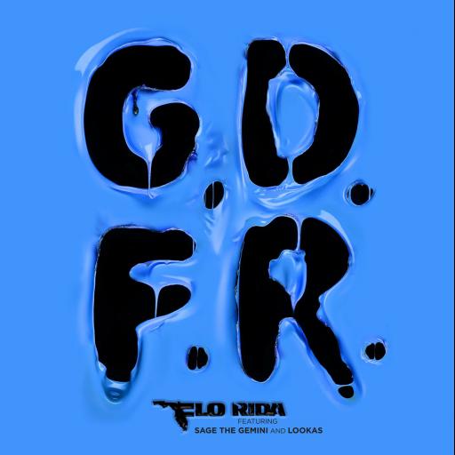 Flo Rida / Sage The Gemini - GDFR