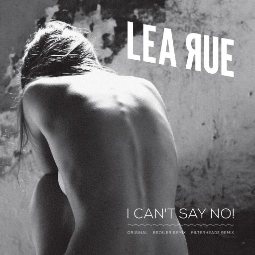 Lea Rue - I Can’t Say No (Boiler remix)