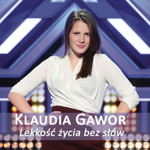 Klaudia Gawor - Lekkość życia bez słów