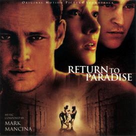 Mark Mancina - Return to Paradise