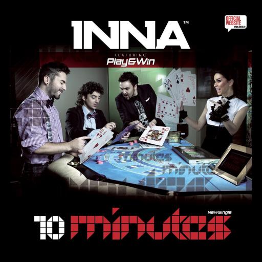 Inna - 10 Minutes