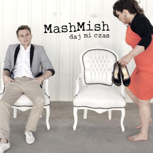 Mashmish - Daj mi czas