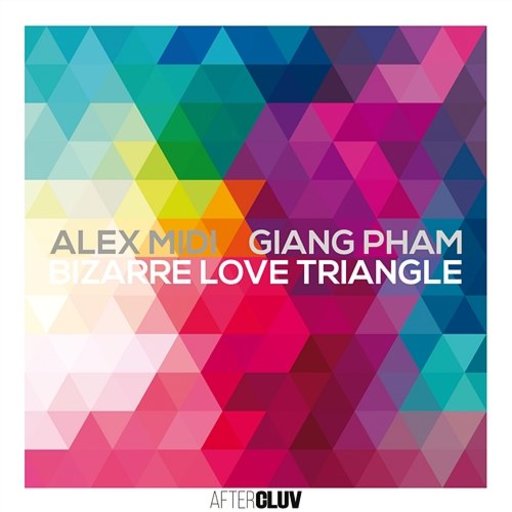 Alex Midi / Giang Pham - Bizarre Love Triangle