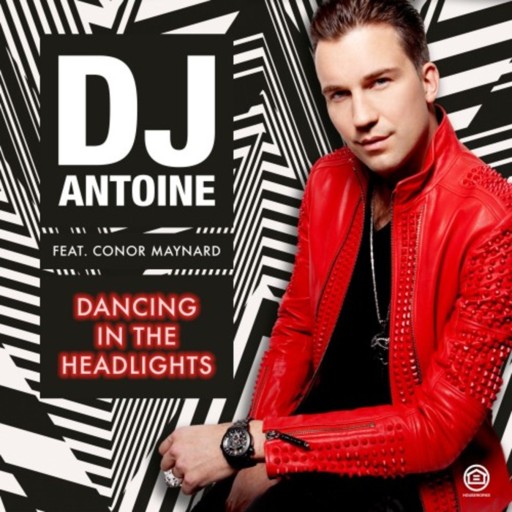 DJ Antoine / Conor Maynard - Dancing In The Headlights