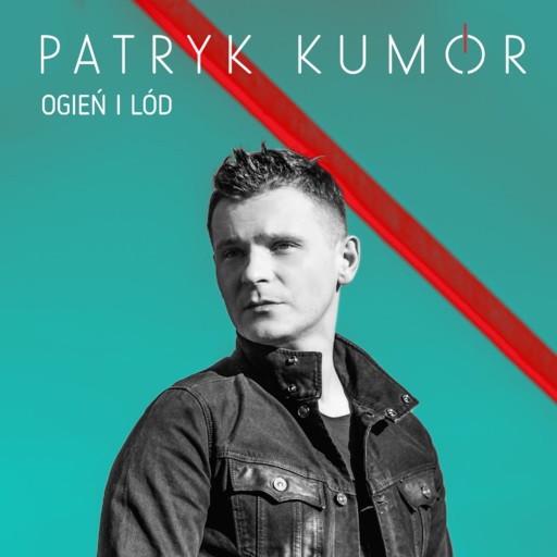 Patryk Kumór - Ogień i Lód