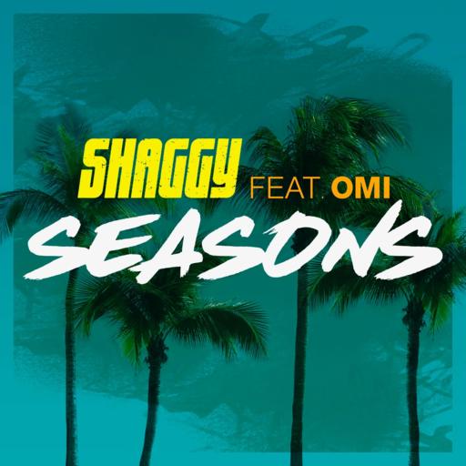 Shaggy / OMI - Seasons