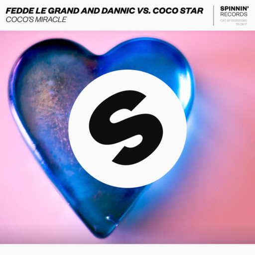 Fedde le Grand / Dannic / Coco Star - Coco's Miracle