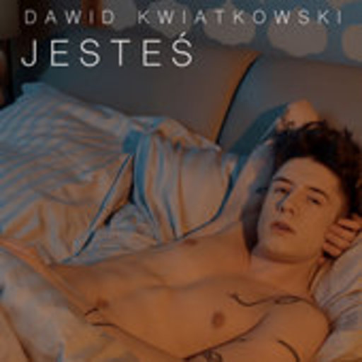 Dawid Kwiatkowski - Jesteś