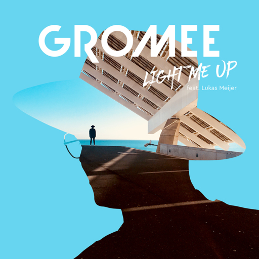 Gromee feat. Lukas Meijer