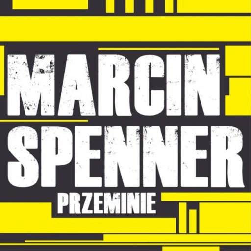 Marcin Spenner - Przeminie