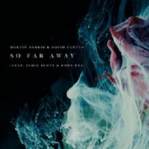 Martin Garrix / David Guetta / Jamie Scott / Romy Dya - So Far Away