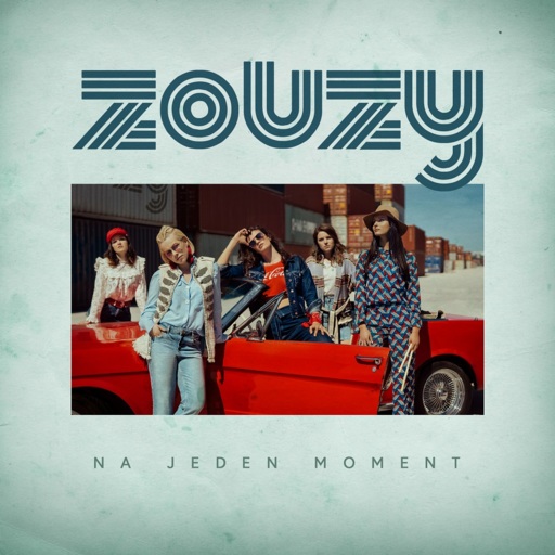 Zouzy - Na jeden moment