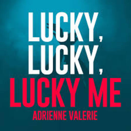 Adrienne Valerie - Lucky, Lucky, Lucky Me (Klaas Remix)