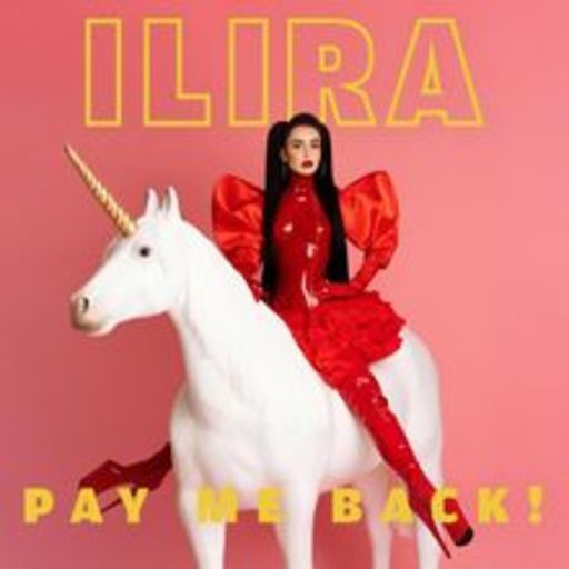 ILIRA - PAY ME BACK!