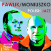 Włodek Pawlik, Stanisław Moniuszko - Prząśniczka