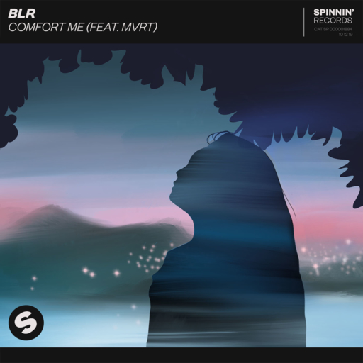 BLR / MVRT - Comfort Me